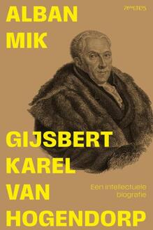 Gijsbert Karel van Hogendorp -  Alban Mik (ISBN: 9789044659160)