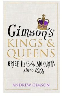 Gimson's Kings and Queens