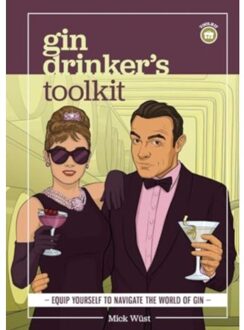 Gin Drinker's Toolkit - Mick Wust