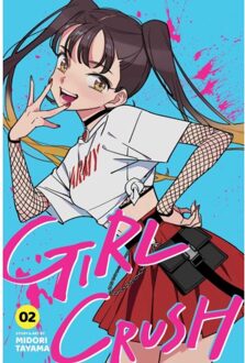 Girl Crush, Vol. 2 - Midori Tayama