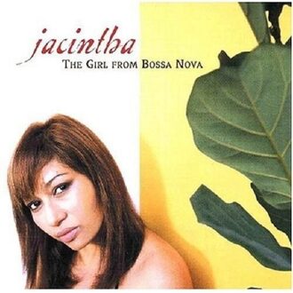 Girl From Bossa Nova - Jacintha