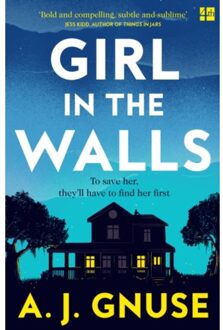 Girl In The Walls - A.J. Gnuse