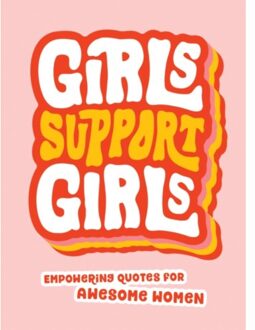 Girls Support Girls - Summersdale Publishers