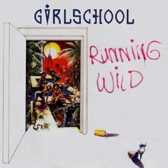 Girlschool - Running Wild