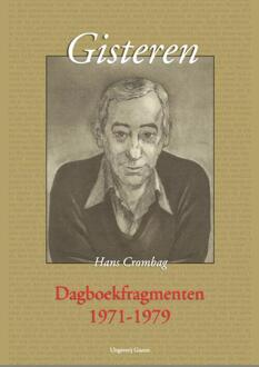 Gisteren -  H.F.M. Crombag (ISBN: 9789077970577)