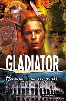 Gladiator - Boek Dee Phillips (9086962181)