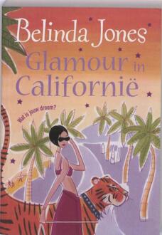 Glamour in Californië - eBook Belinda Jones (9077462562)