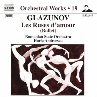 Glazunov: Les Ruses D Amour