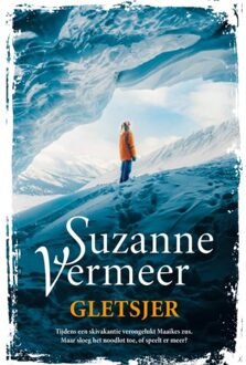 Gletsjer - Suzanne Vermeer