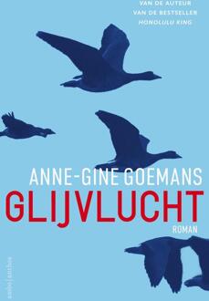 Glijvlucht - Boek Anne-Gine Goemans (9026339852)