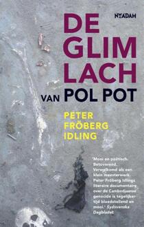 Glimlach van Pol Pot - Boek Peter Fröberg Idling (9046804704)