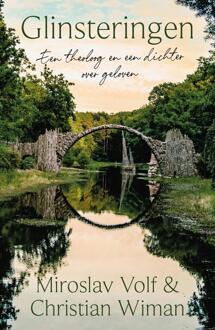Glinsteringen -  Christian Wiman, Miroslav Volf (ISBN: 9789043544177)