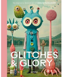 Glitches & Glory