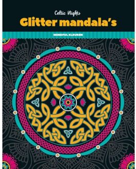 Glitterkleurboek Mandala - Celtic Nights