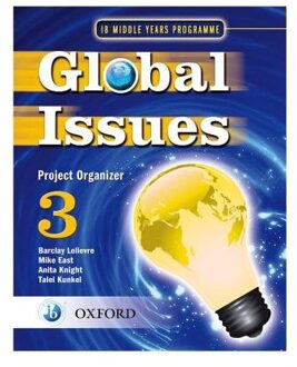 Global Issues: MYP Project Organizer 3