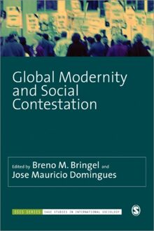 Global Modernity and Social Contestation