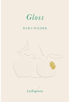 Gloss - Kyra Wilder