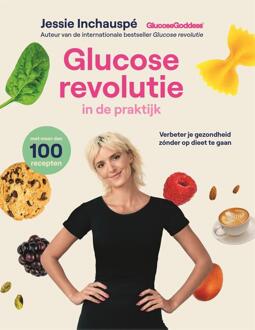 Glucose revolutie in de praktijk -  Jessie Inchauspé (ISBN: 9789464042528)