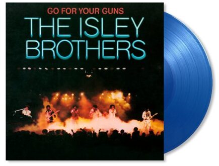 Go For Your Guns - The Isley Brothers