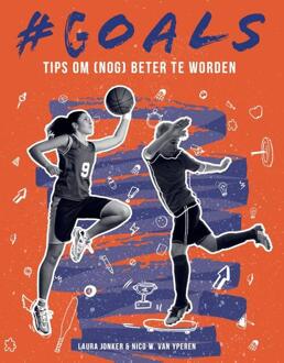 #goals Tips Om (Nog) Beter Te Worden - (ISBN:9789054724315)