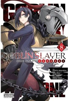 Goblin Slayer Side Story: Year One, Vol. 8 (Manga) - Goblin Slayer Side Story: Year One (Manga) - Anthony Quintessenza