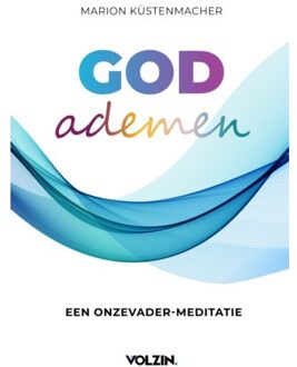 God Ademen - Marion Küstenmacher