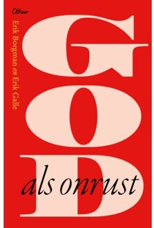 God Als Onrust - Erik Borgman