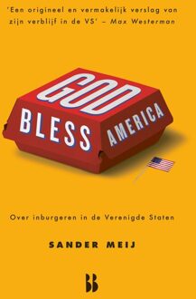 God bless America - Sander Meij - ebook