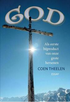 God -  Coen Theelen (ISBN: 9789079608058)