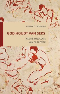 God houdt van seks - eBook Frank G Bosman (9043525545)