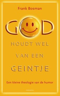 God houdt wel van een geintje - eBook Frank G Bosman (9021144328)