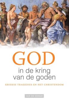 God in de kring van de goden - Boek Jan de Jongh (9492183234)