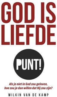 God is liefde punt! - (ISBN:9789490254865)