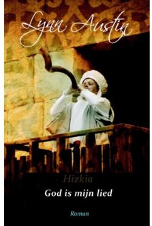 God is mijn lied - Boek Lynn Austin (9029717440)