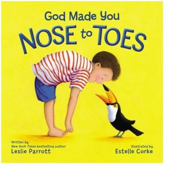 God Made You Nose to Toes