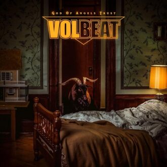 God Of Angels Trust - Volbeat