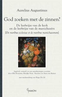 God zoeken met de zinnen? - Boek Aurelius Augustinus (9055738530)