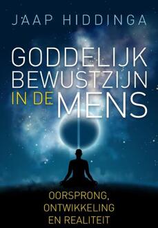 Goddelijk bewustzijn in de mens - (ISBN:9789493259232)