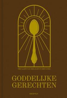 Goddelijke gerechten -  Robrecht Neyrinck, Tine van Osselaer (ISBN: 9789056220778)