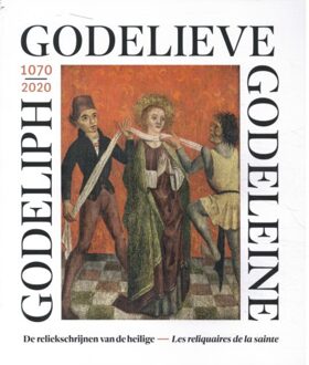 Godelieve van Gistel - (ISBN:9789085286301)