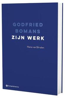 Godfried Bomans, Zijn Werk - Hans Van Stralen