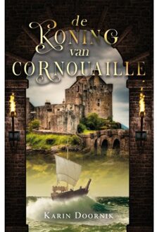 Godijn Publishing De Koning Van Cornouaille - Karin Doornik