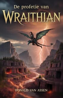 Godijn Publishing De profetie van Wraithian - Ronald van Assen - ebook