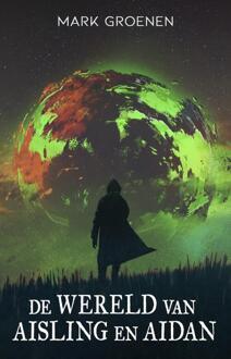 Godijn Publishing De Wereld Van Aisling En Aidan - Mark Groenen