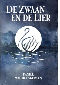 Godijn Publishing De Zwaan En De Lier - Daniel Warmoeskerken