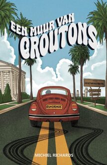 Godijn Publishing Een muur van croutons - Michiel Richards - ebook