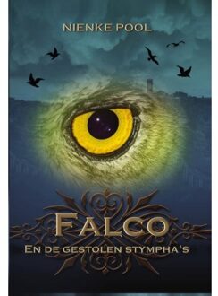 Godijn Publishing Falco en de gestolen Stympha's - Boek Nienke Pool (9492115344)