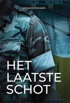 Godijn Publishing Het laatste schot - Mirjam Everhard - ebook