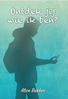 Godijn Publishing Ontdek Jij Wie Ik Ben? - Alice Bakker
