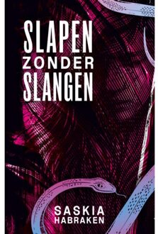 Godijn Publishing Slapen Zonder Slangen - Saskia Habraken